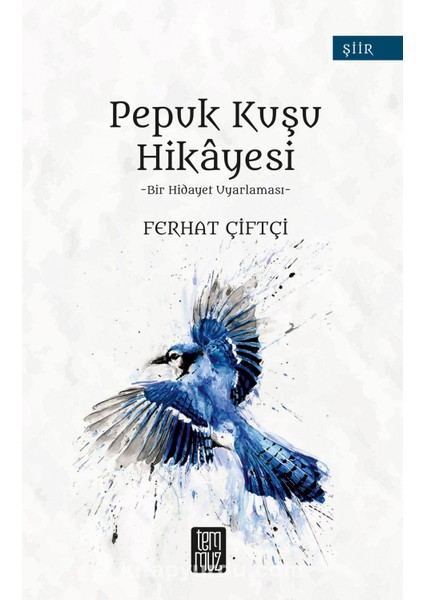 Pepuk Kuşu Hikayesi