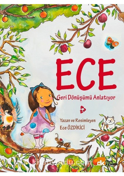 Ece Geri Dönüşümü Anlatıyor