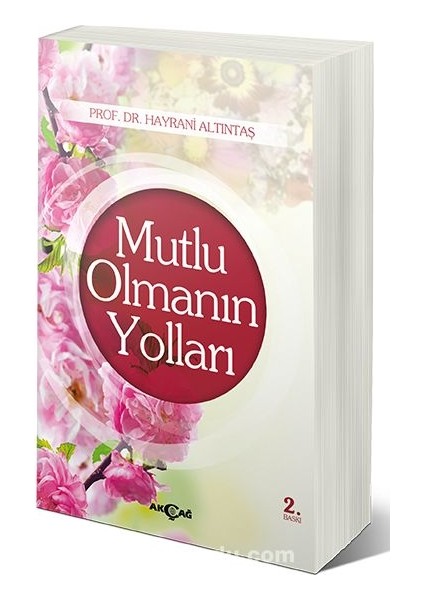 Mutlu Olmanın Yolları