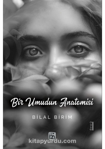 Bir Umudun Anatomisi
