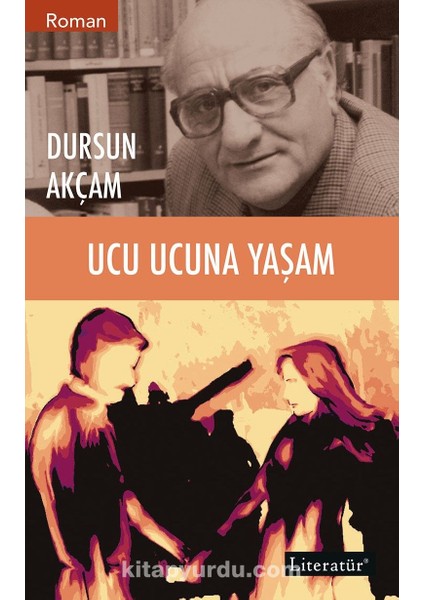 Ucu Ucuna Yaşam