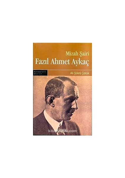 Mizah Şairi Fazıl Ahmet Aykaç
