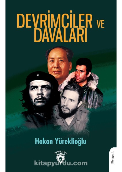 Devrimciler ve Davaları