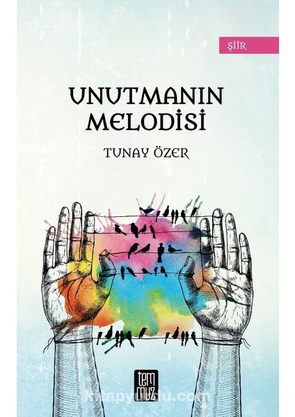 Unutmanın Melodisi