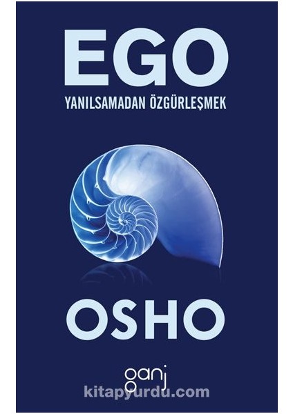Ego / Yanılsamadan Özgürleşmek