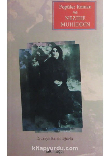 Popüler Roman ve Nezihe Muhiddin