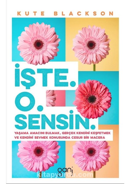 Işte O Sensin