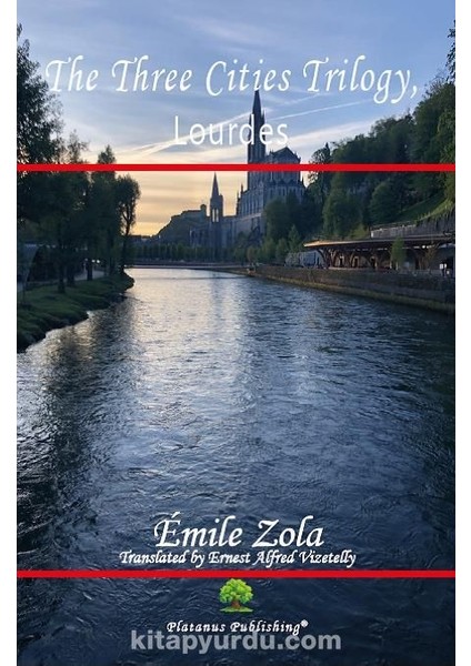 The Three Cities Trilogy, Lourdes
