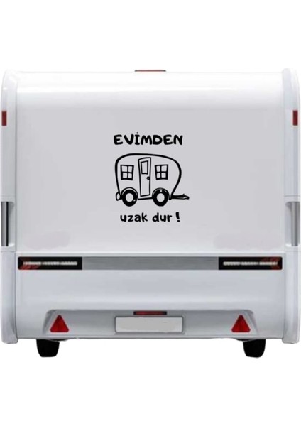 Evimden Uzak Dur Büyük Karavan Sticker