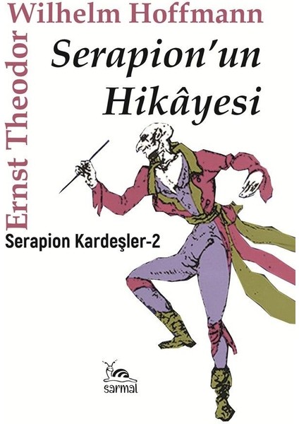 Serapion'un Hikayesi Serapion Kardeşler 2