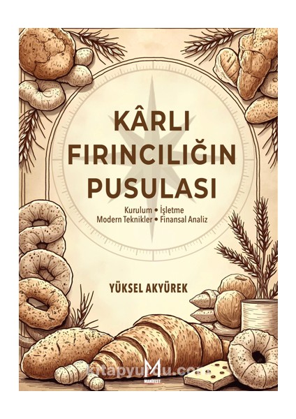 Karlı Fırıncılığın Pusulası