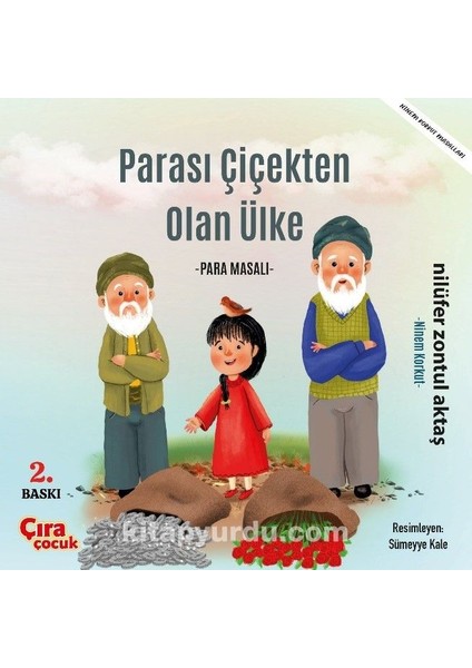 Parası Çiçekten Olan Ülke Para Masalı