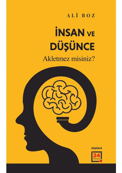 Insan ve Düşünce Akletmez Misiniz? - Ali Boz