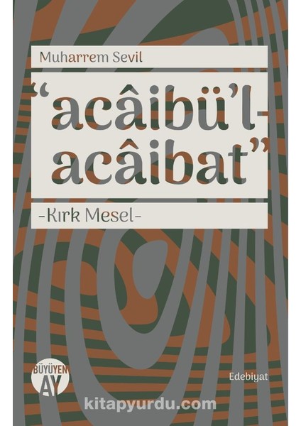 Acaibü’l-Acaibat Kırk Mesel