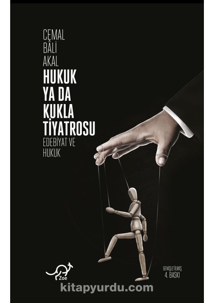 Hukuk Ya Da Kukla Tiyatrosu Edebiyat ve Hukuk