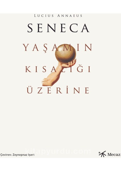 Yaşamın Kısalığı Üzerine