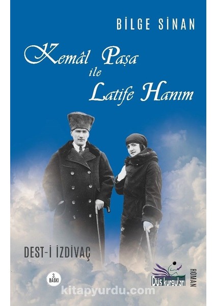 Kemal Paşa ile Latife Hanım