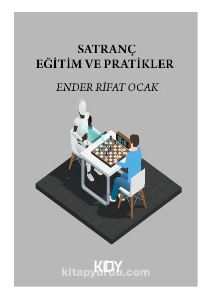 Satranç Eğitim ve Pratikler