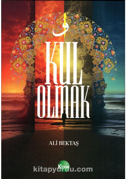 Kul Olmak