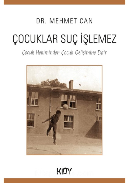 Çocuklar Suç Işlemez