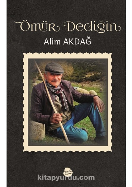 Ömür Dediğin