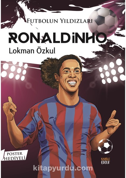 Futbolun Yıldızları Ronaldinho