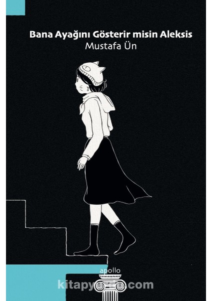 Bana Ayağını Gösterir Misin Aleksis