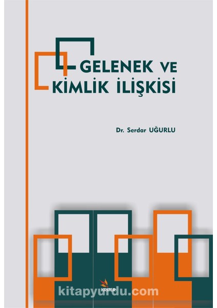 Gelenek ve Kimlik Ilişkisi