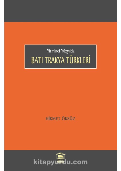 Yirminci Yüzyılda Batı Trakya Türkleri