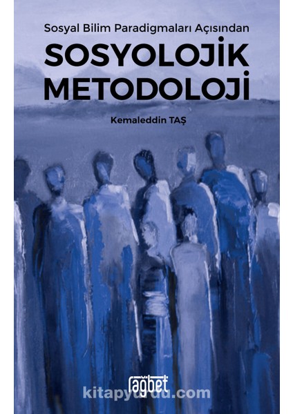 Sosyal Bilim Paradigmaları Açısından Sosyolojik Metodoloji