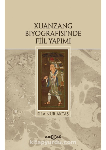 Xuanzang Biyografisi'nde Fiil Yapımı