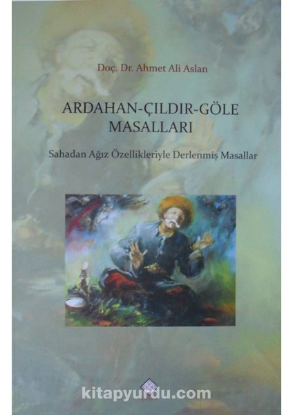Ardahan-Çıldır-Göle Masalları