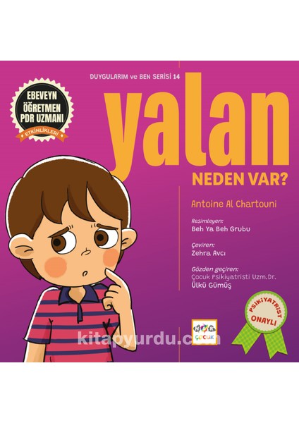 Yalan Neden Var