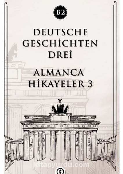 Deutsche Geschichten Drei (B2) Almanca Hikayeler 3