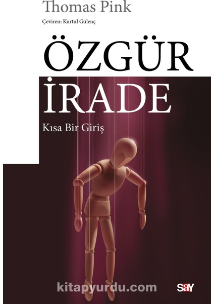Özgür Irade Kısa Bir Giriş