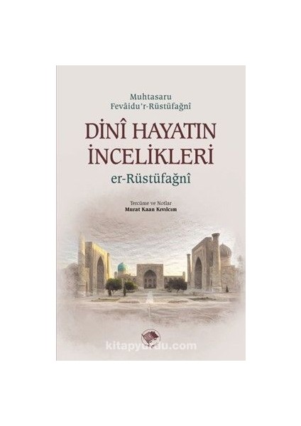 Dini Hayatın Incelikleri