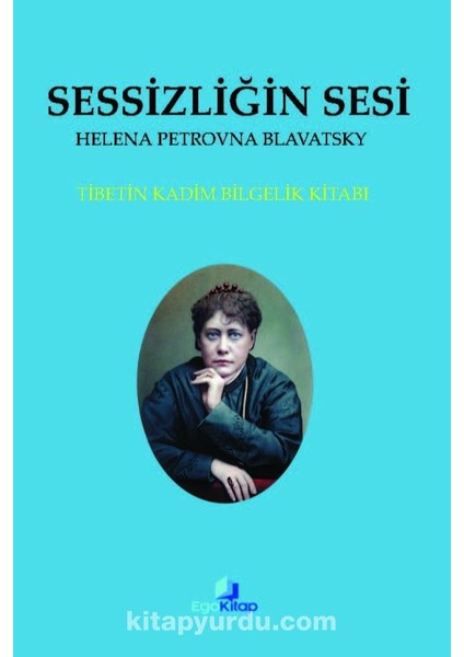 Sessizliğin Sesi Tibetin Kadim Bilgelik Kitabı