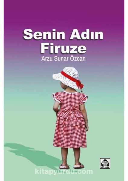 Senin Adın Firuze