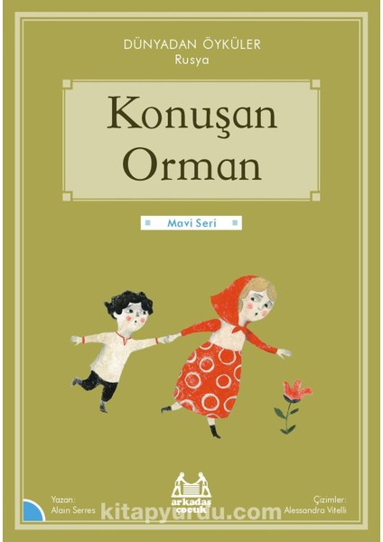 Konuşan Orman / Dünyadan Öyküler Rusya