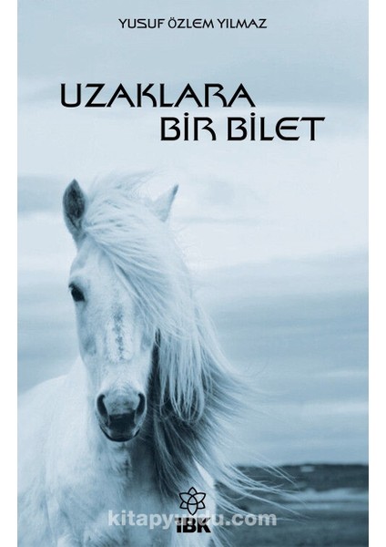 Uzaklara Bir Bilet