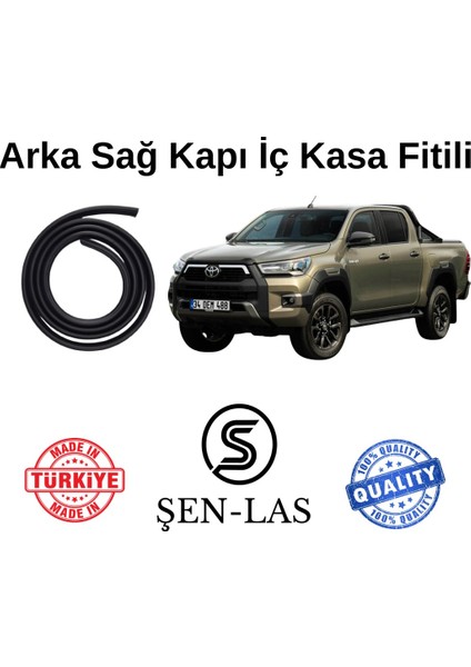 Toyota Hilux (2016-2025) Şen-Las Sağ Arka Kapı Fitili ŞL42203