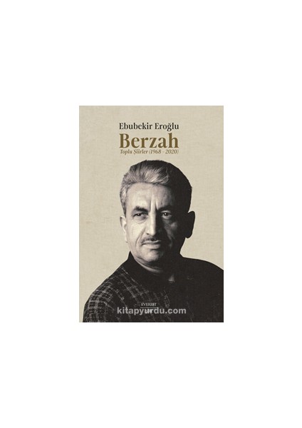 Berzah Toplu Şiirler 1968Â€“2020