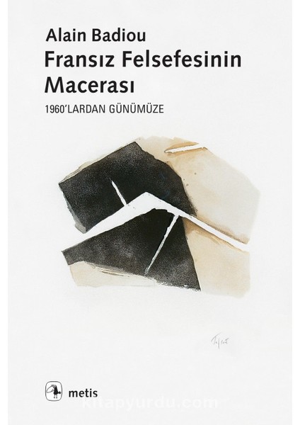 Fransız Felsefesinin Macerası