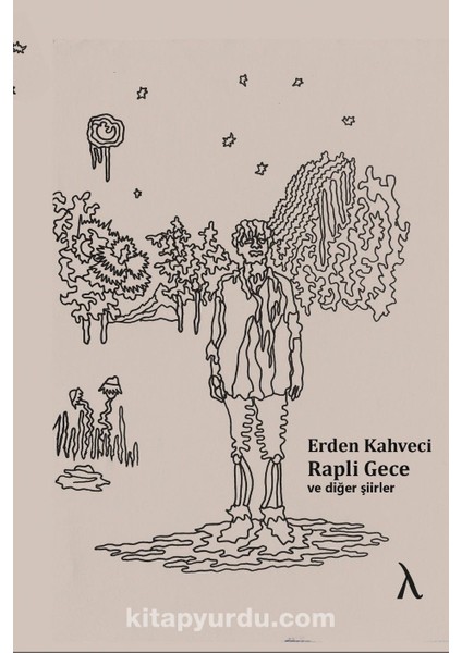 Rapli Gece ve Diğer Şiirler