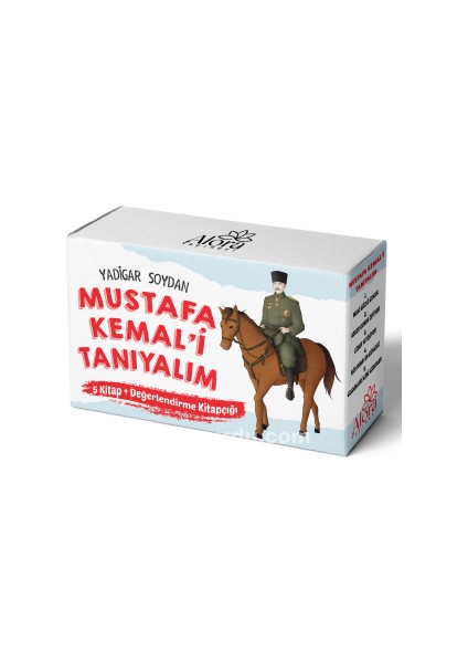 Mustafa Kemal’i Tanıyalım (8+ Yaş 5 Kitap + Değerlendirme Kitabı)