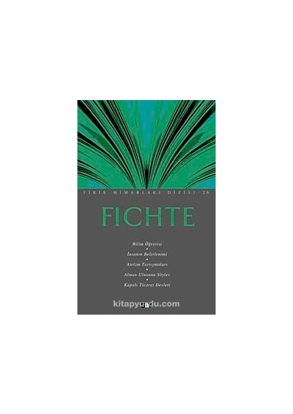 Fichte / Fikir Mimarları Dizisi