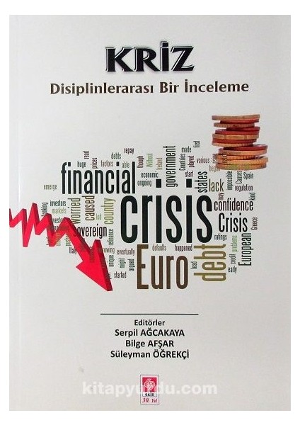 Kriz Disiplinlerarası Bir Inceleme