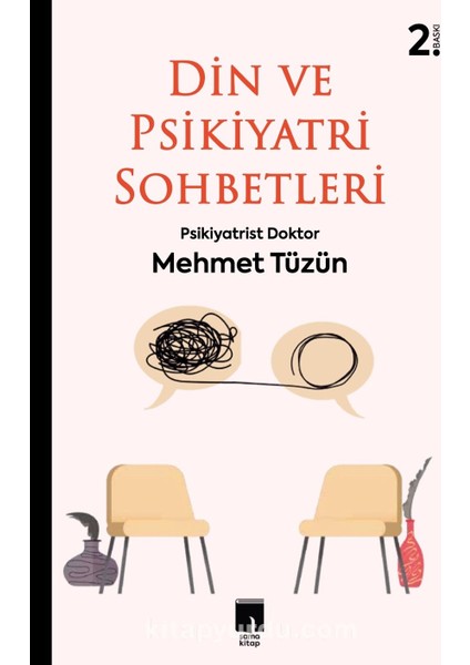 Din ve Psikiyatri Sohbetleri