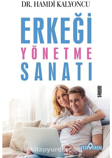 Erkeği Yönetme Sanatı