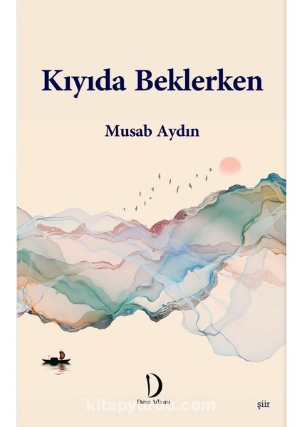 Kıyıda Beklerken
